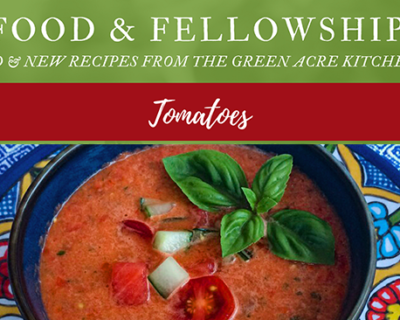 Food & Fellowship: Issue VIII