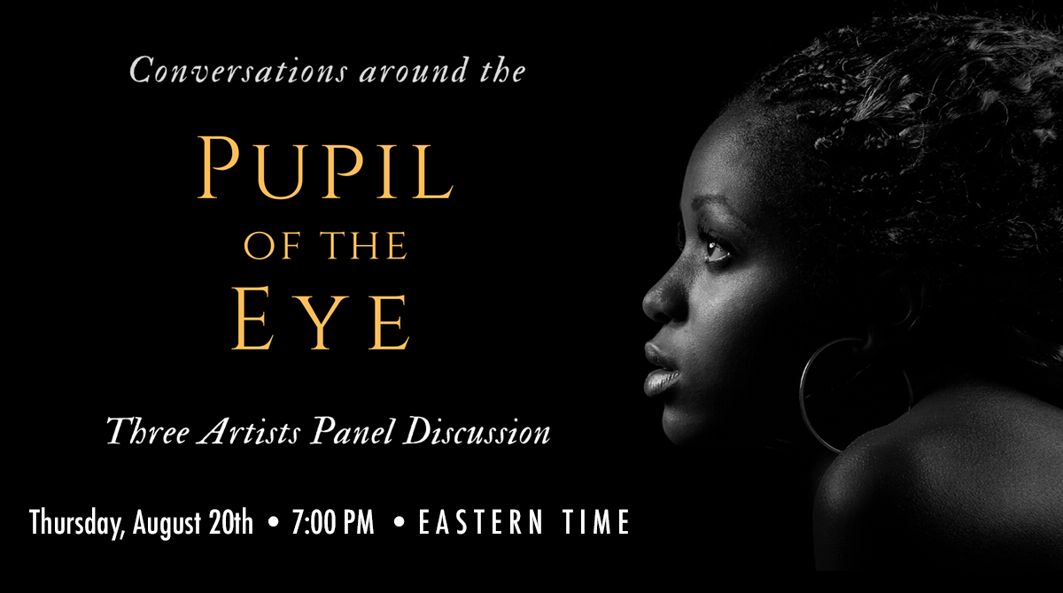 Conversations around the Pupil of the Eye Art Show II