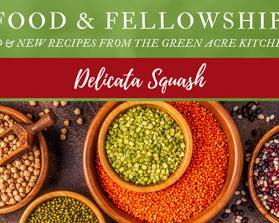 Food & Fellowship: Issue XIII