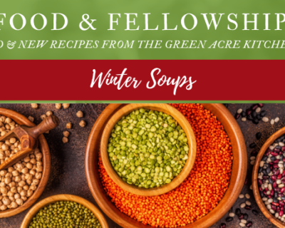 Food & Fellowship: Issue XVIII