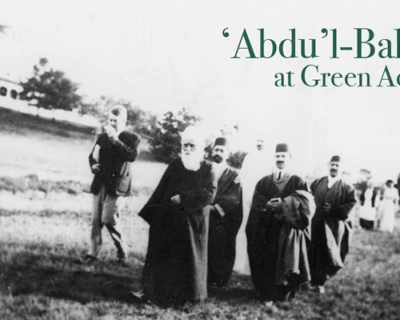‘Abdu’l-Bahá at Green Acre