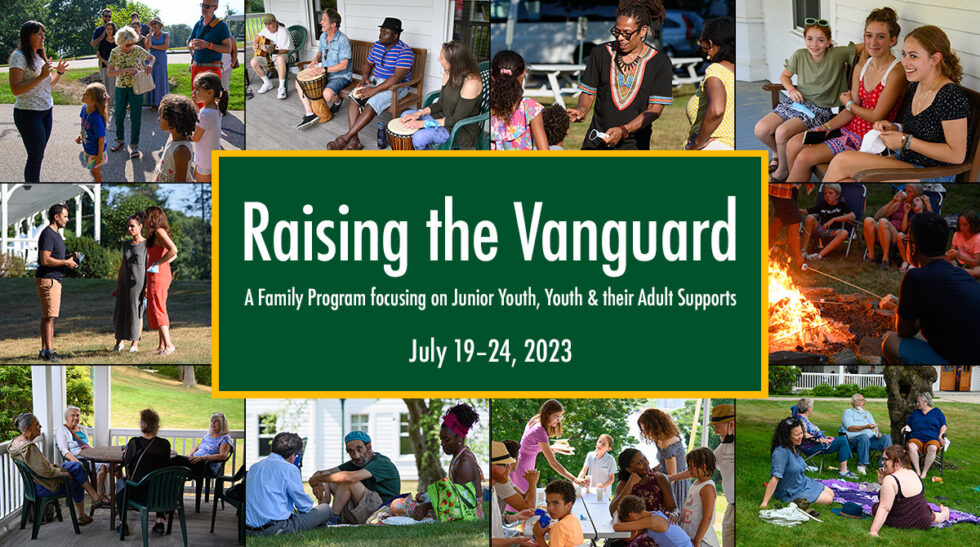 Raising the Vanguard Summer School 2023 Green Acre