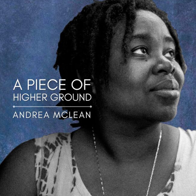 Andrea McLean, A Piece of Higher Ground, Music